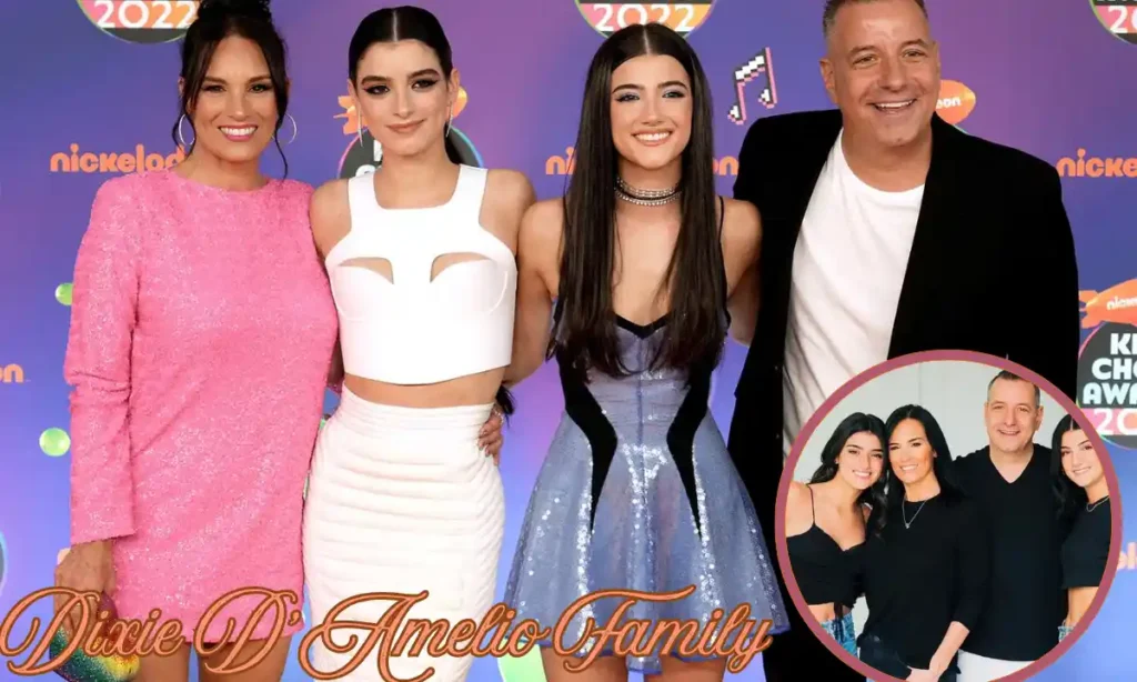 Dixie D’Amelio Family