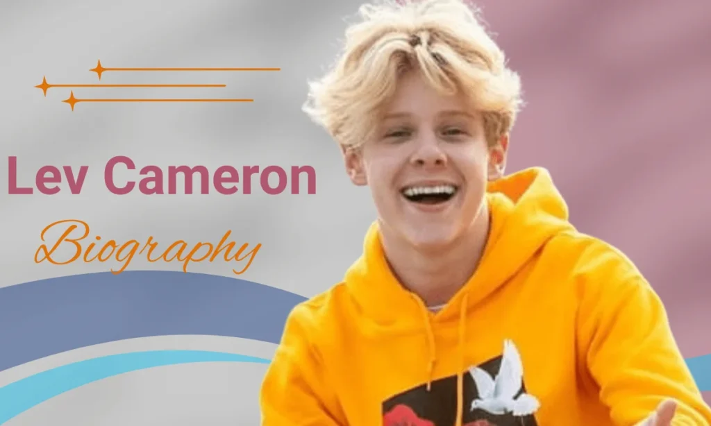 Lev Cameron Biography