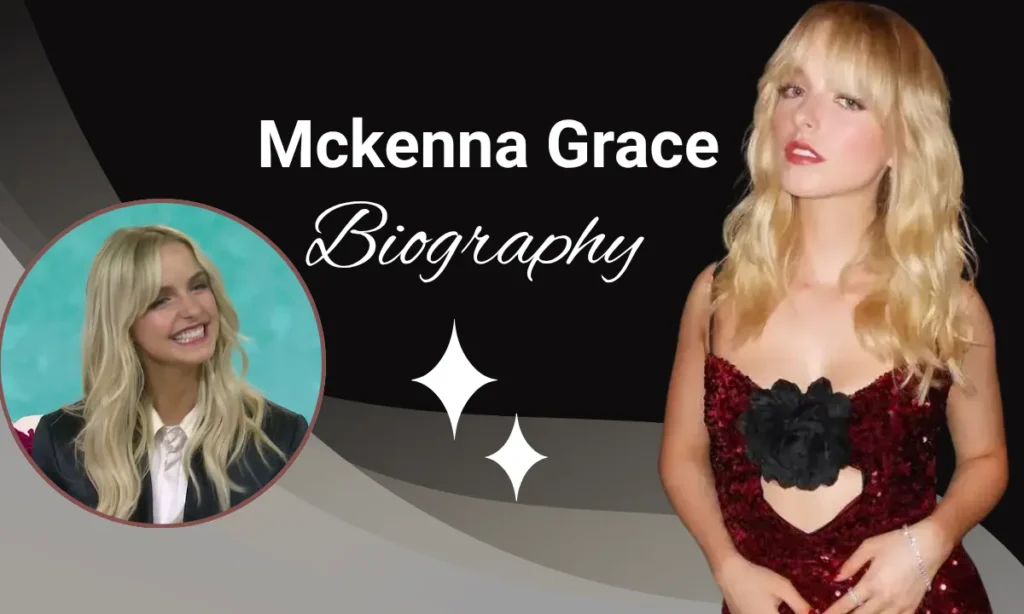 Mckenna Grace Biography