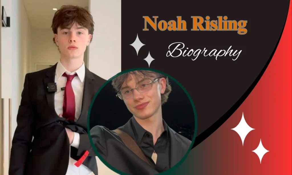 Noah Risling Biography 
