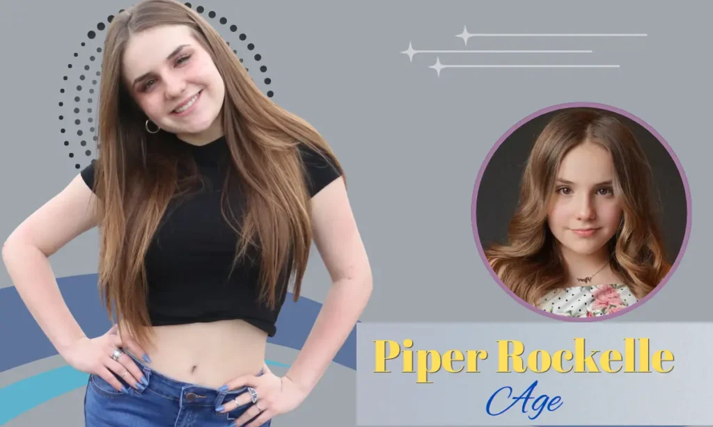 Piper Rockelle Age