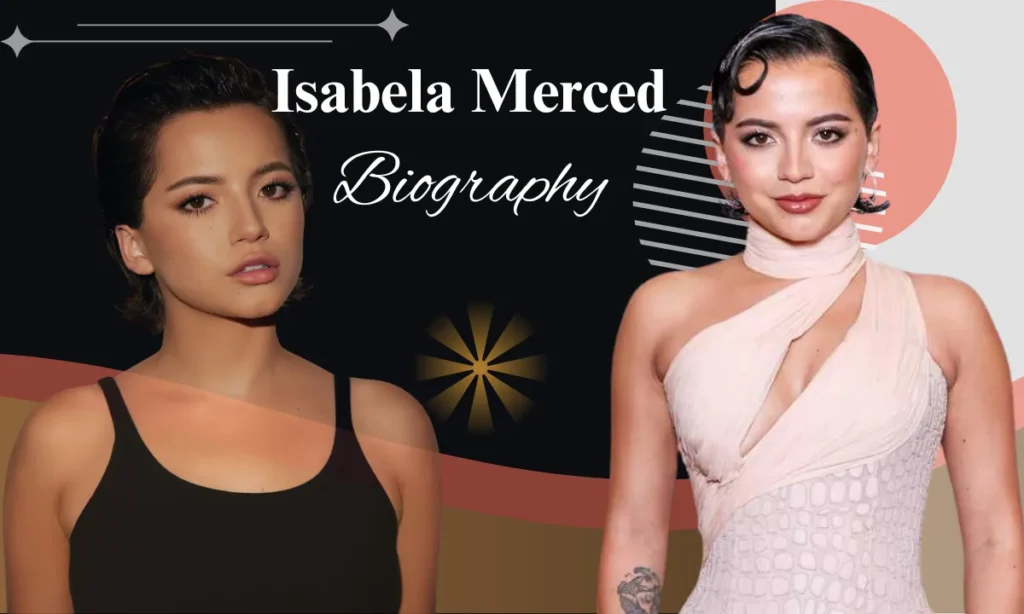 Isabela Merced Biography