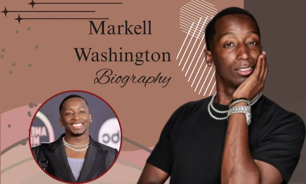 Markell Washington Biography