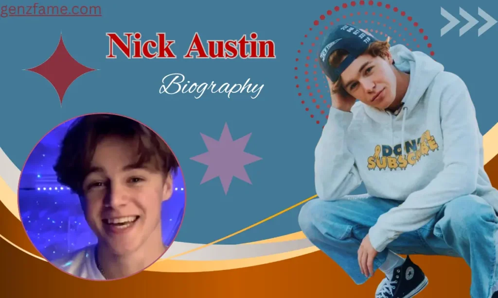 Nick Austin Biography